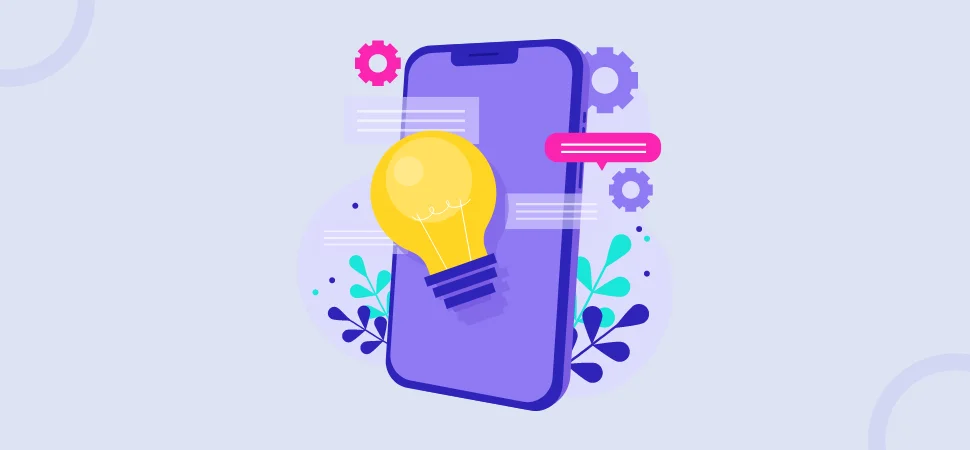 Steps to come up with the New App Ideas